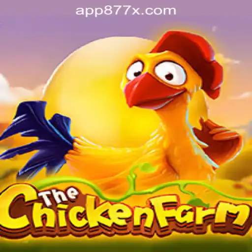 Exploring the Exciting World of ChickenFarm and 877X.com Oficial Slots Brasil #1