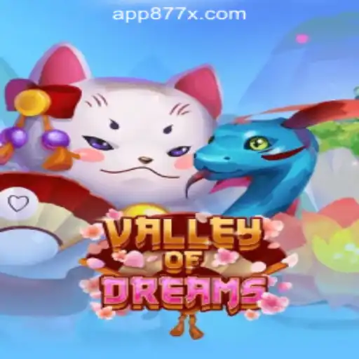 Discover the Enchantment of ValleyofDreams at 877X.com Oficial Slots Brasil #1